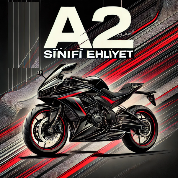 A2 sınıfı Ehliyet
